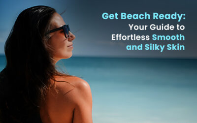 Get beach ready: Your Guide to Effortless Smooth and Silky Skin